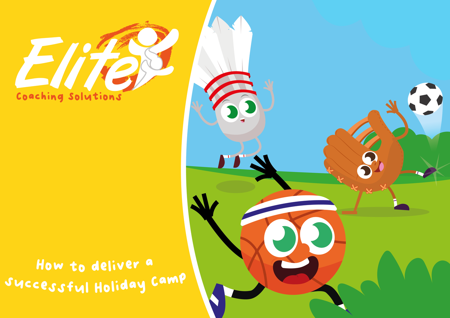 Successful Holiday Camp Delivery